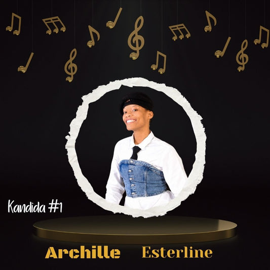 Archille Esterline | CAJMusic – Prove Your Talent